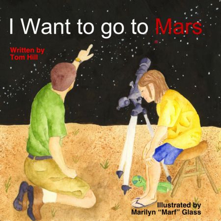The cover for the book I Want to go to Mars.  A girl and her father look at Mars with a telescope